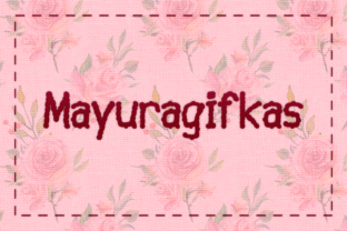 Mayuragifkas Font Review: A Stitch-In-Time for Creative Branding