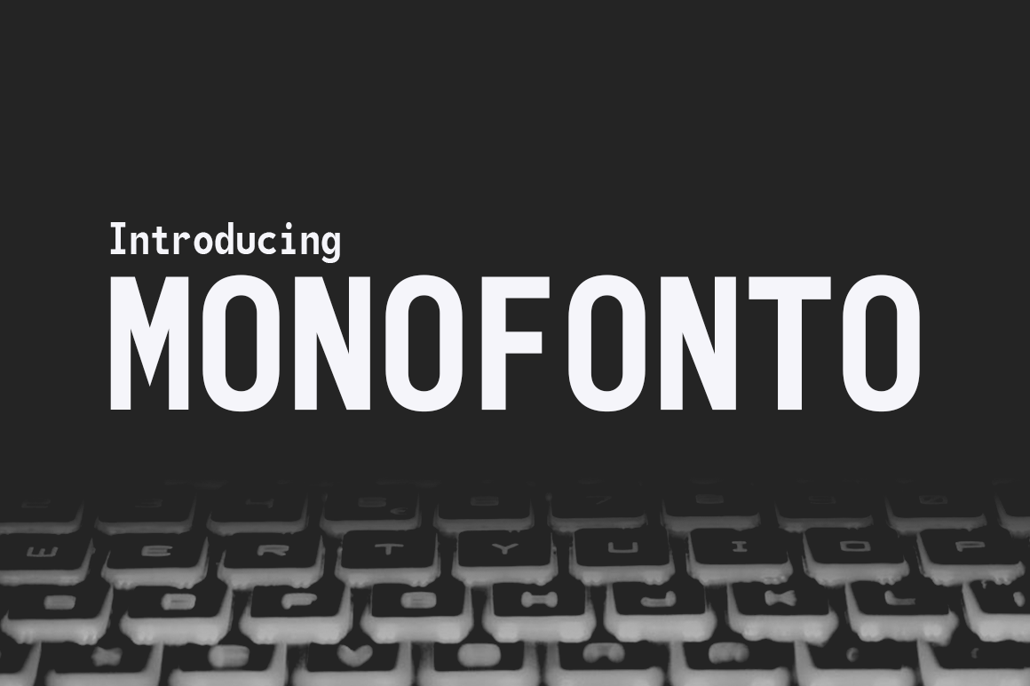 Monofonto: A Clean Typeface for Modern Web Design