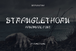 Stranglethorn Font: A Designer’s Take on Horror-Inspired Typography