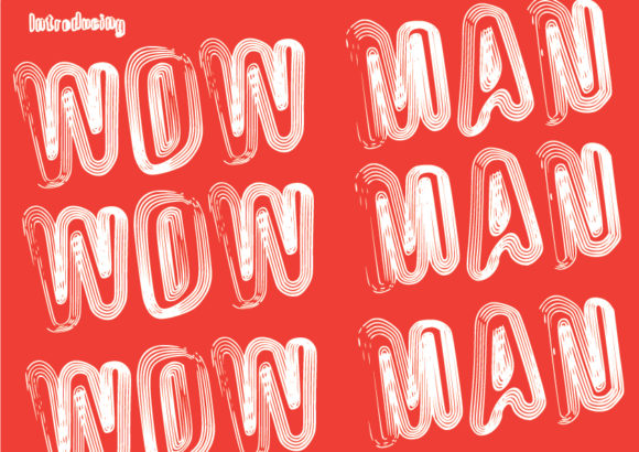 Wow Man Font: A Trippy Typeface for Bold Digital Marketing